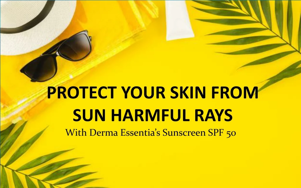 protect your skin from sun harmful rays