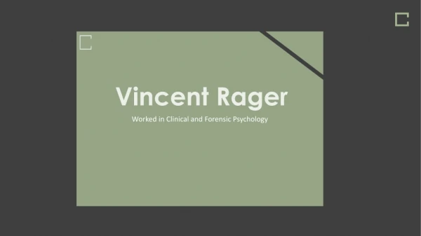 Vincent Rager - Provides Consultation in Health Psychology