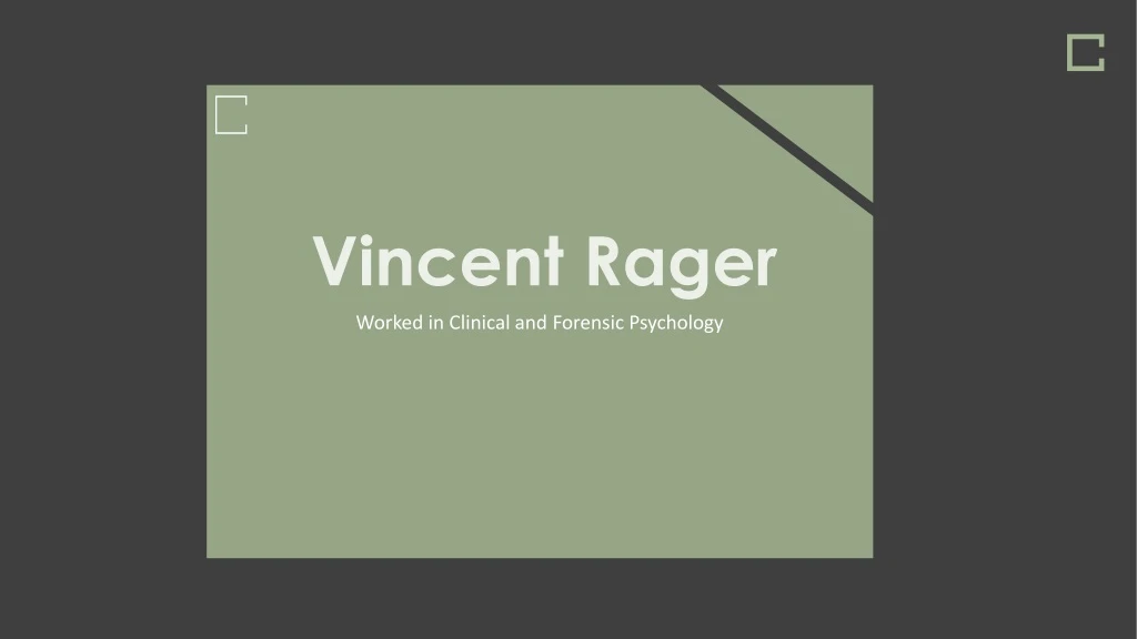 vincent rager