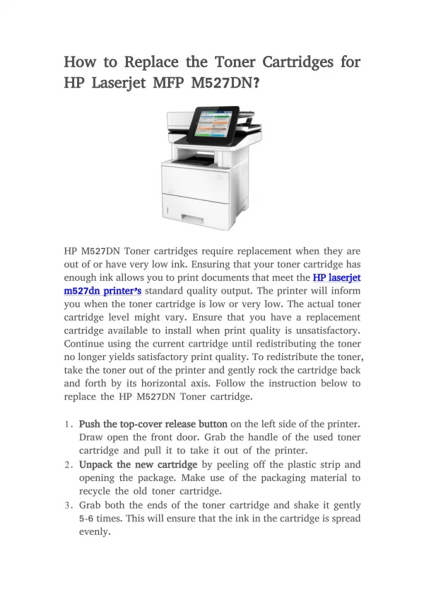 How to Replace the Toner Cartridges for HP Laserjet MFP M527DN?