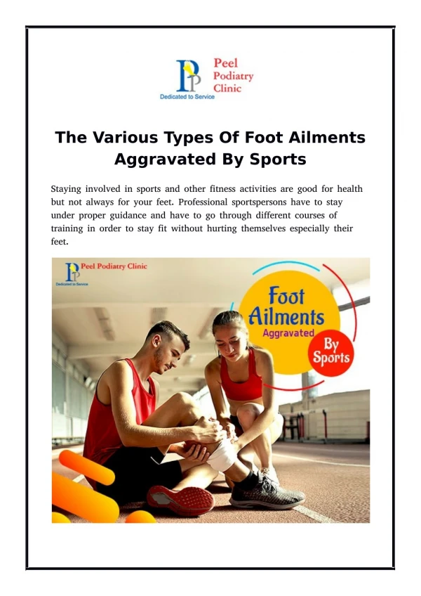The Various Types Of Foot Ailments Aggravated By Sports