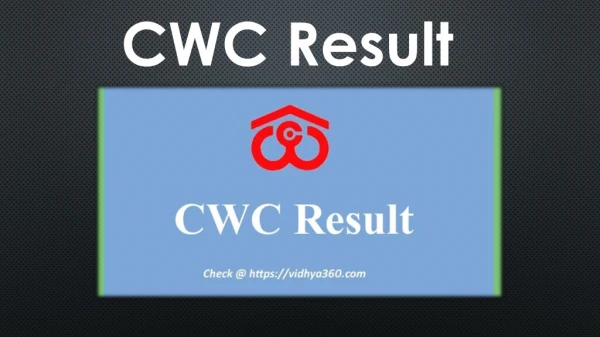 Check CWC Result 2019 For 571 Exam @ cewacor.nic.in, Available Soon