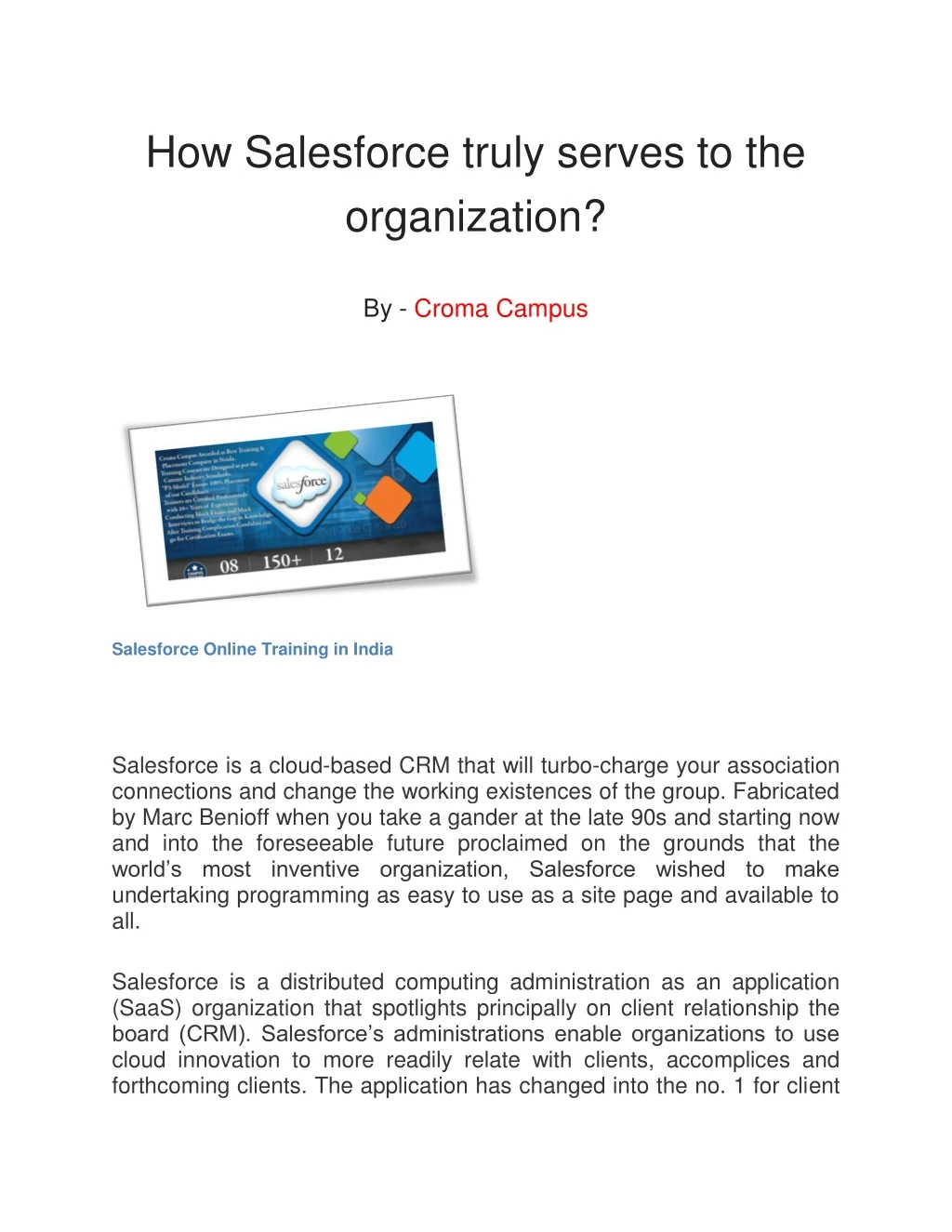 how salesforce truly serves to the organization