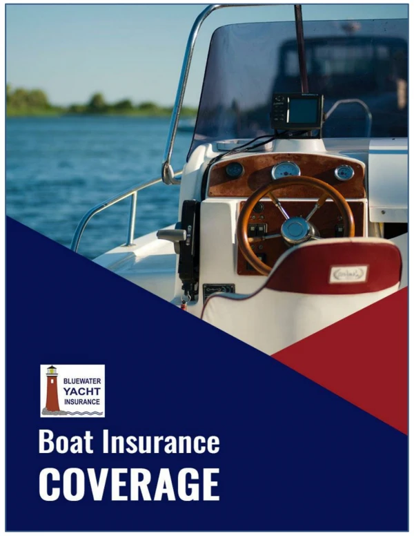 Important Tips to know before buying Boat insurance coverage! | Bluewater Yacht Insurance