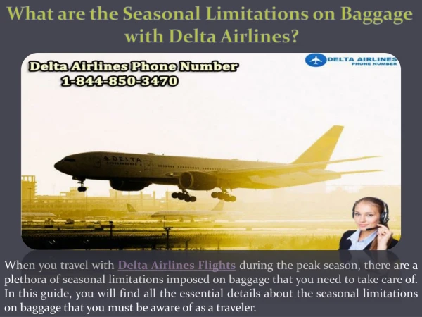 What are the Seasonal Limitations on Baggage with Delta Airlines?