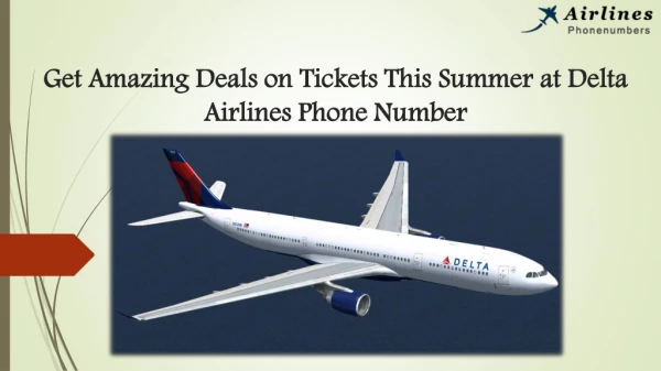 Grab the Coolest Deals on Booking Tickets at Delta Airlines Phone Number