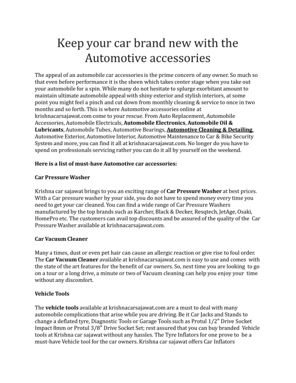 Keep your car brand new with the Automotive accessories