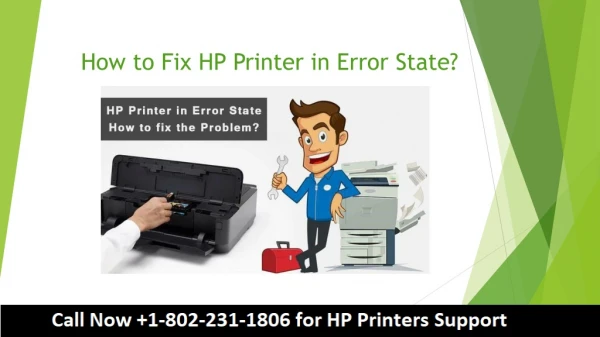 Call Now 1-802-231-1806 How to Fix HP Printer in Error State?