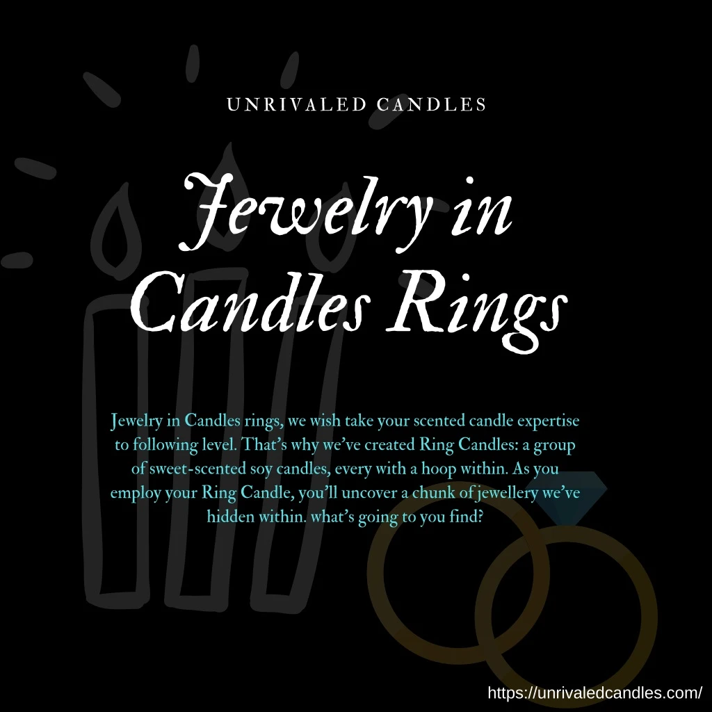 unrivaled candles jewelry in candles rings