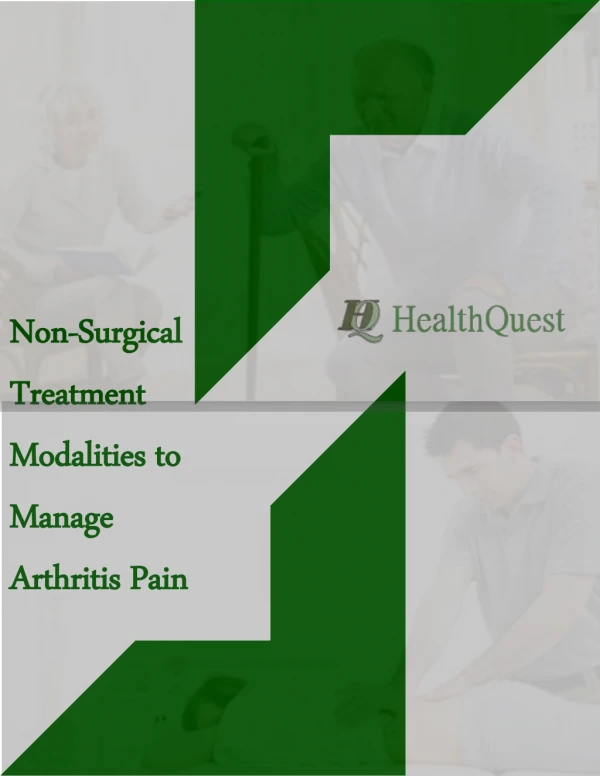 Non-Surgical Treatment Modalities to Manage Arthritis Pain