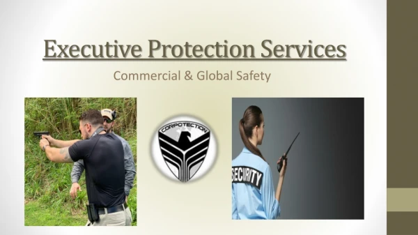 Executive Protective Services