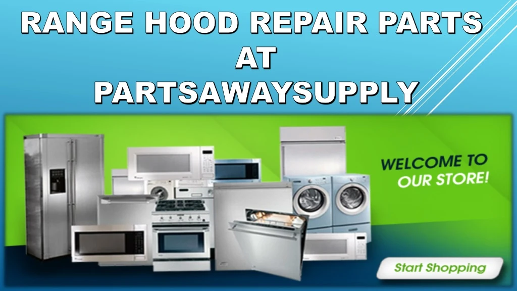 range hood repair parts at partsawaysupply