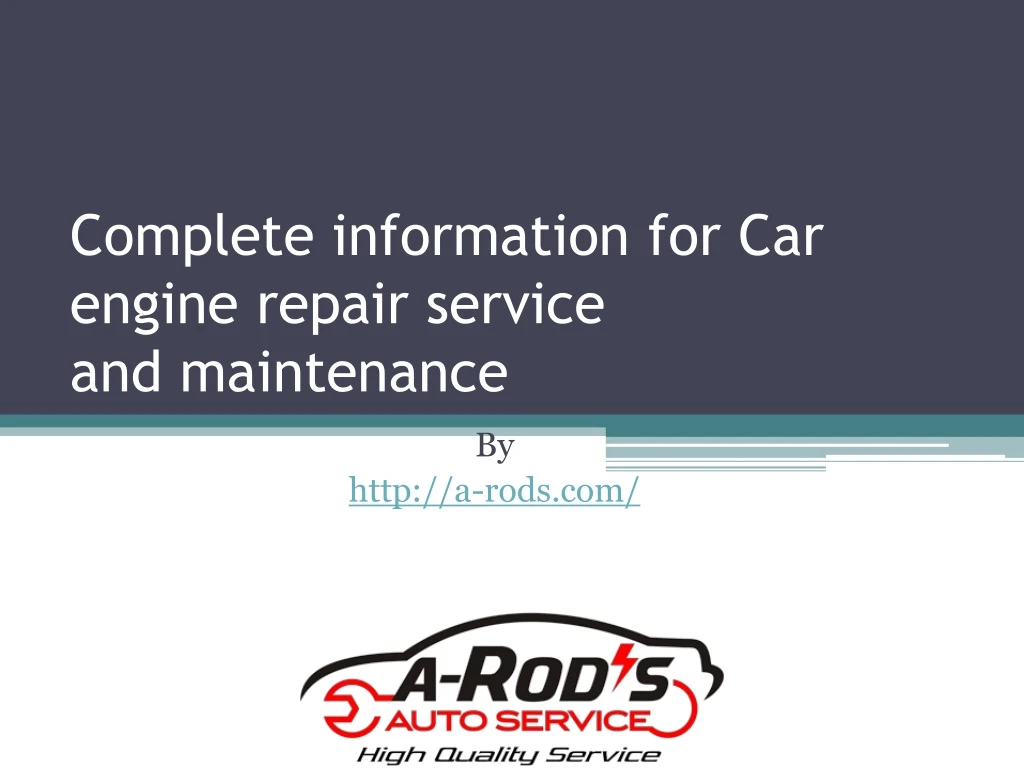 complete information for car engine repair service and maintenance