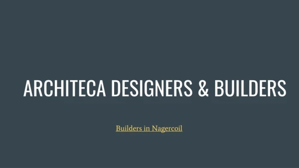 Portfolio of Buiilders in Nagercoil - Architeca