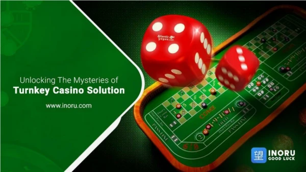 Unlocking the mysteries of Turnkey Casino Solution