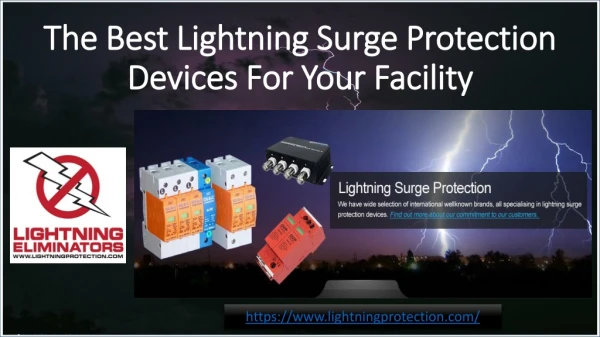 Looking For The Best Lightning Surge Protection Devices For Your Facility
