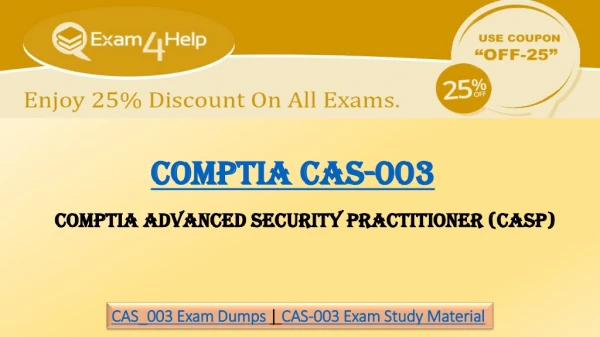 Updated CompTIA CAS-003 Exam Question - CompTIA CAS-003 Dumps PDF Exam4Help