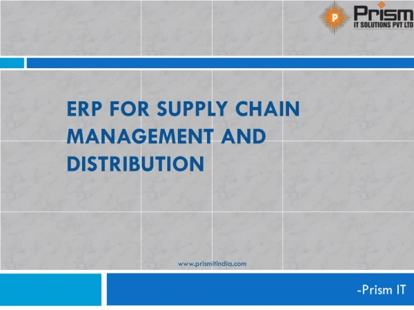 Best Erp for supply chain management and distribution companies | Prism IT