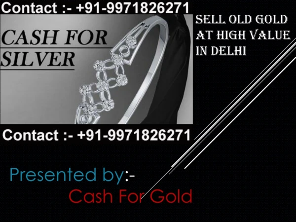 Cash For Gold | Sell Gold In Delhi