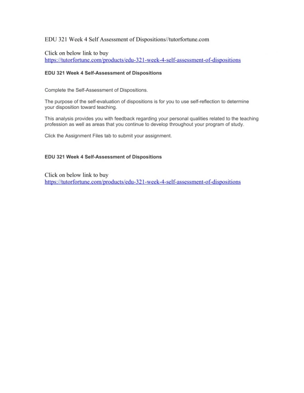 EDU 321 Week 4 Self Assessment of Dispositions//tutorfortune.com