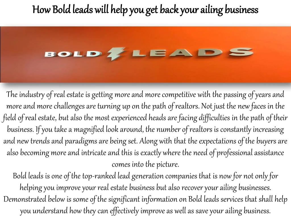 how bold leads will help you get back your ailing