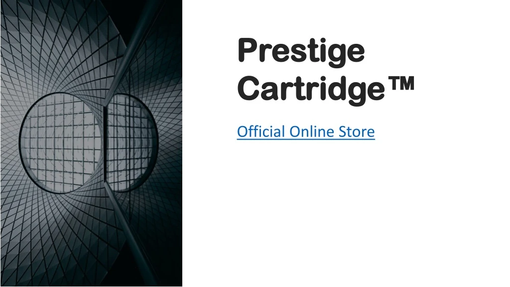 prestige cartridge