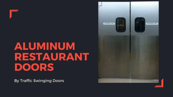Aluminum Restaurant Doors