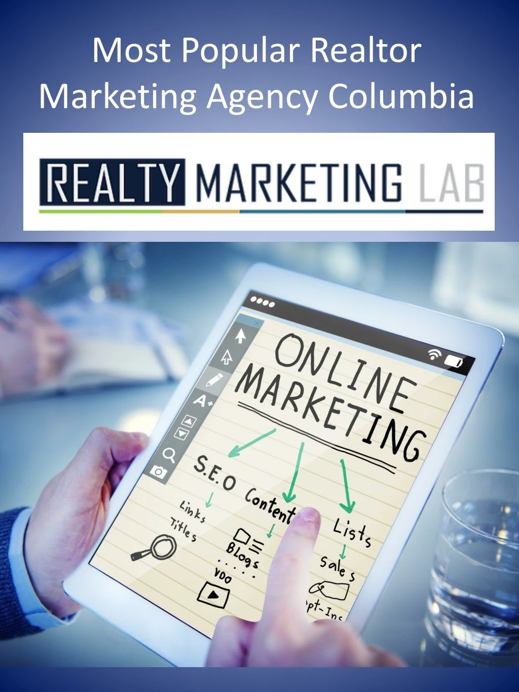 most popular realtor marketing agency columbia