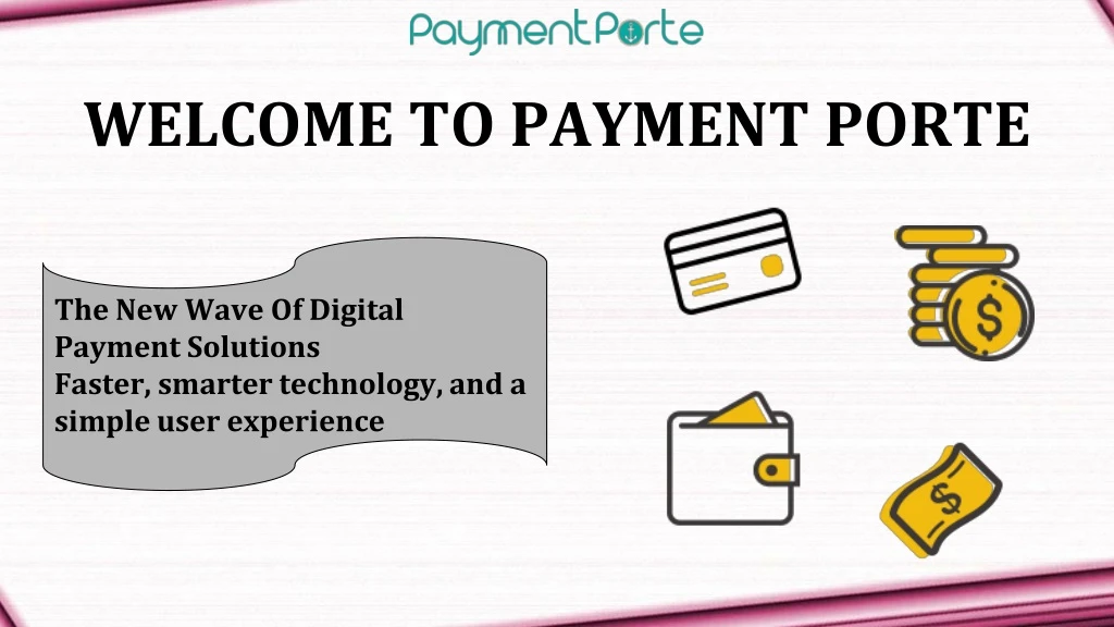 welcome to payment porte
