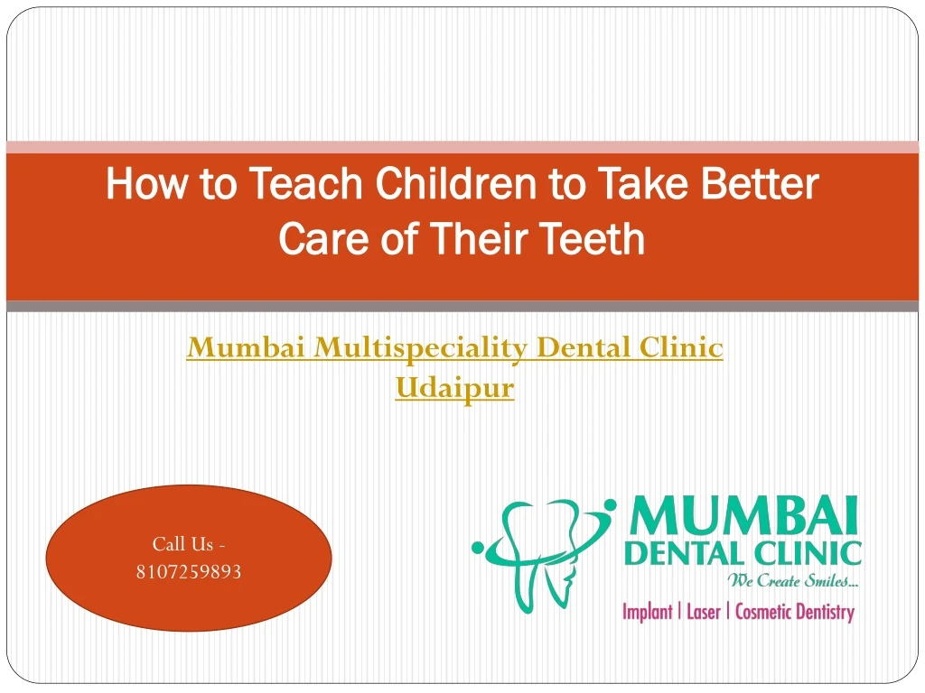 how to teach children to take better care of their teeth