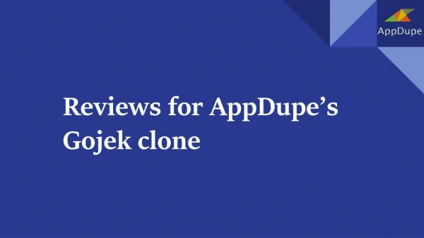 Reviews for Appdupe's Gojek Clone App