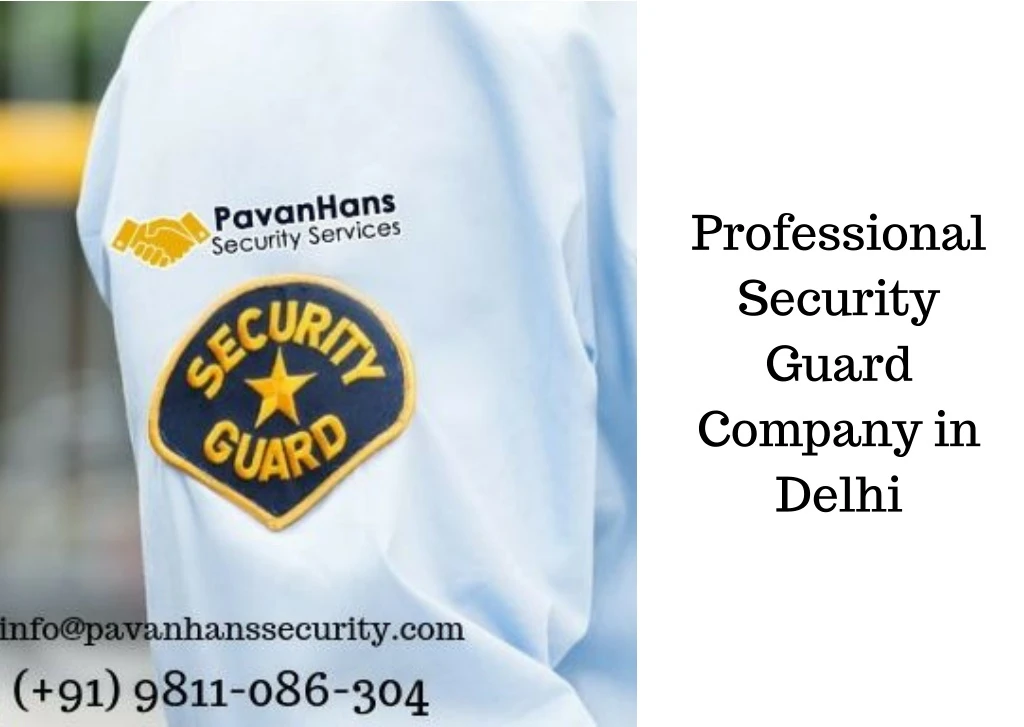professional security guard company in delhi
