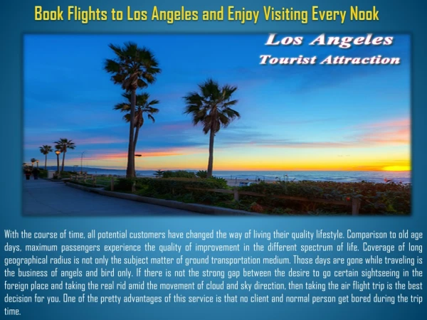 Book Flights to Los Angeles and Enjoy Visiting Every Nook