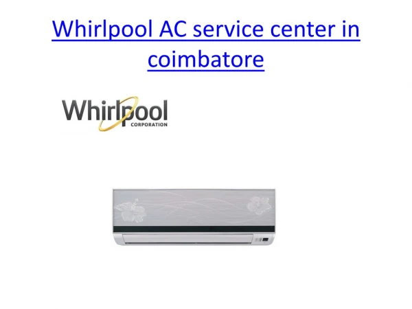 Whirlpool AC Service Center in Coimbatore