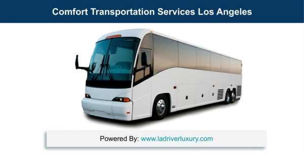 Comfort Transportation Services Los Angeles