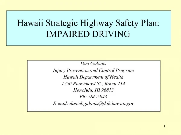 Hawaii Strategic Highway Safety Plan: IMPAIRED DRIVING