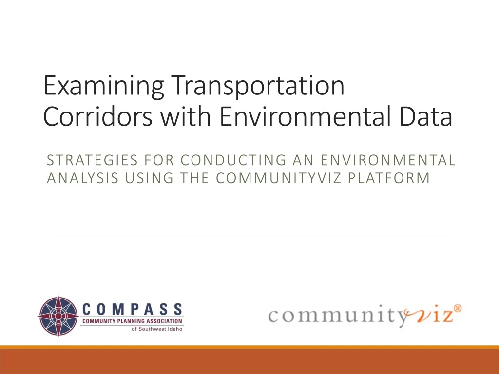 examining transportation corridors with environmental data