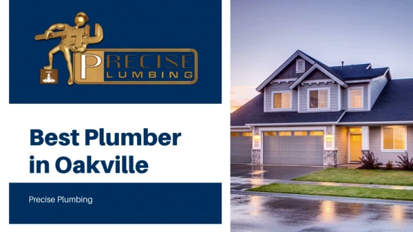 Plumbers in Oakville - Precise Plumbing