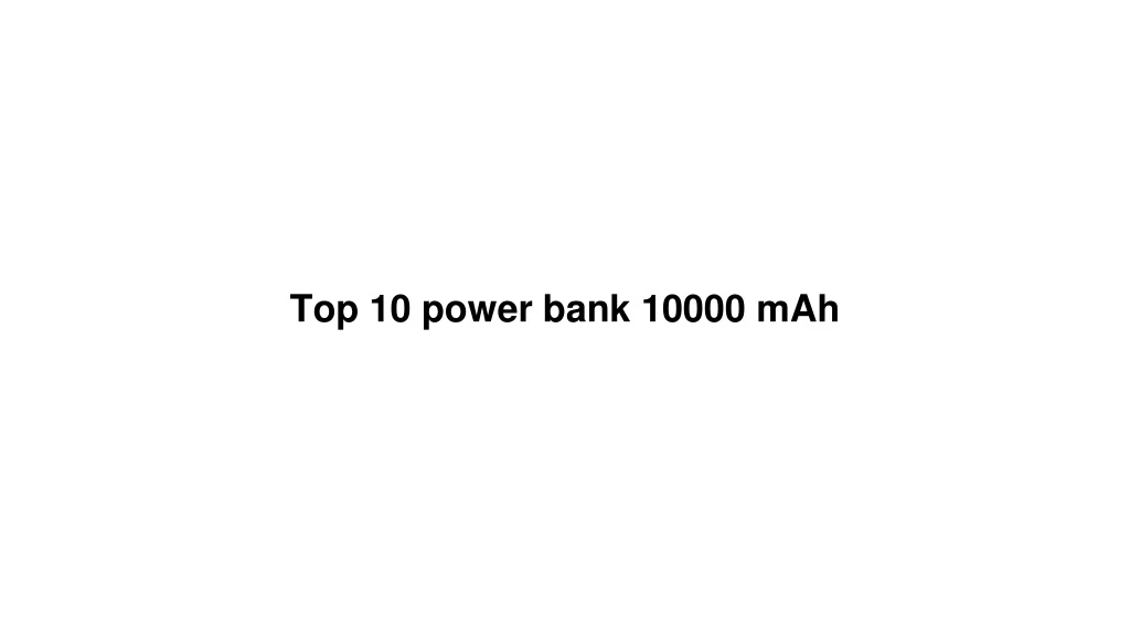 top 10 power bank 10000 mah