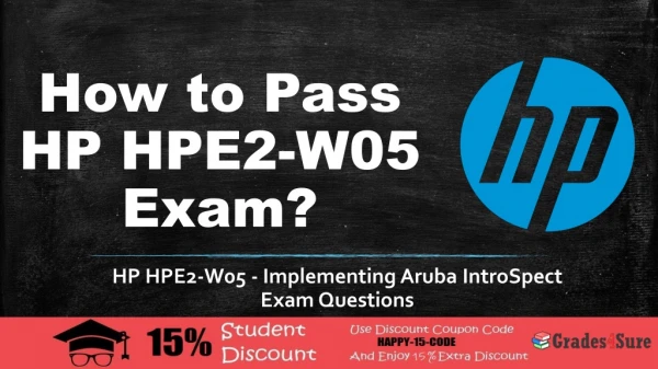 Free HP Implementing Aruba IntroSpect HPE2-W05 Question Answers