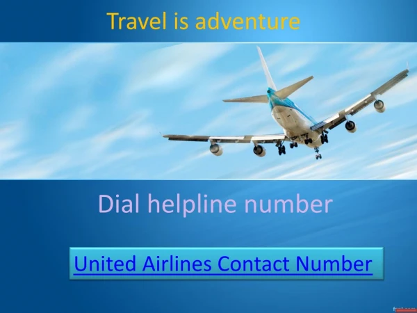 United Airlines Contact Number For Cheap Flights Tickets