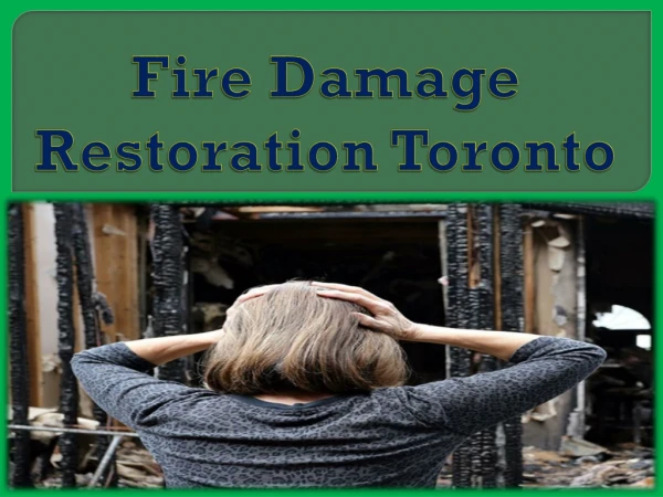 Fire Damage Restoration Toronto
