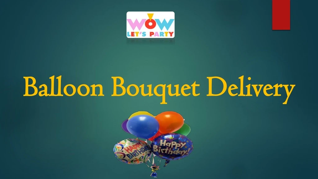 balloon bouquet delivery