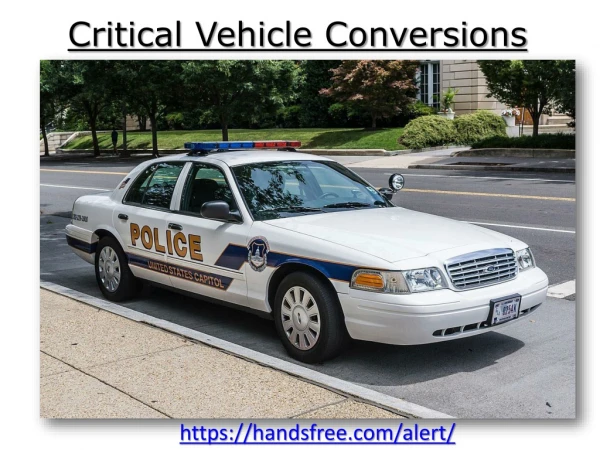 Critical Vehicle Conversions