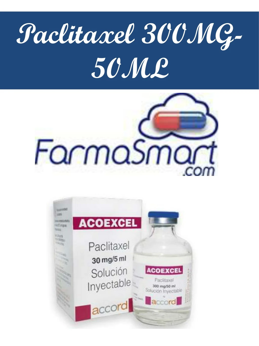 paclitaxel 300mg 50ml