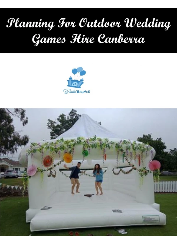 Planning For Outdoor Wedding Games Hire Canberra