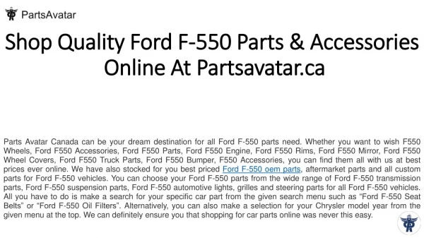 Shop Top Brand Ford F-550 Parts Online at Parts Avatar Canada.