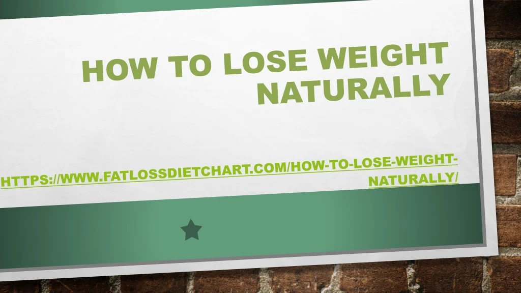 how to lose weight naturally