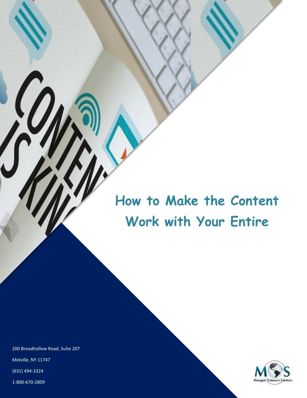 how to make the content work with your entire