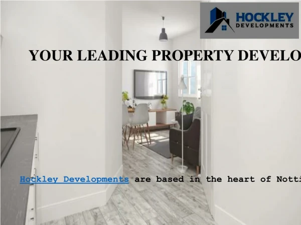 Property Developers Nottingham | New Build Properties Nottingham | Hockley Developments
